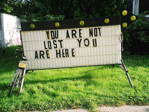 You are not lost