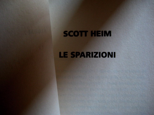 Scott Heim, Le sparizioni. Neri Pozza 2008. Frontespizio (part.), 8