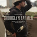 Brooklyn Farmer (Cartel) • <a style="font-size:0.8em;" href="http://www.flickr.com/photos/9512739@N04/15164758735/" target="_blank">View on Flickr</a>