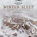 Winter Sleep (Cartel)3 • <a style="font-size:0.8em;" href="http://www.flickr.com/photos/9512739@N04/14968094867/" target="_blank">View on Flickr</a>
